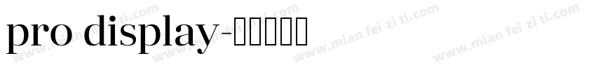 pro display字体转换